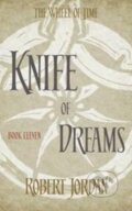 Kniha: Knife of Dreams (Robert Jordan). Little, Brown, 2014 Kniha: Knife of Dreams (Robert Jordan). Little, Brown, 2014
