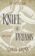 Knife of Dreams - Robert Jordan, Little, Brown, 2014