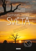 Kniha: Nejhezčí místa světa (Jan Hocek). Universum, 2014 Kniha: Nejhezčí místa světa (Jan Hocek). Universum, 2014