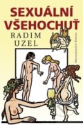 Kniha: Sexuální všehochuť (Radim Uzel). Epocha, 2014 Kniha: Sexuální všehochuť (Radim Uzel). Epocha, 2014