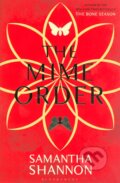 Kniha: The Mime Order (Samantha Shannon). Bloomsbury, 2015 Kniha: The Mime Order (Samantha Shannon). Bloomsbury, 2015