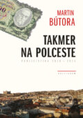 Kniha: Takmer na polceste (Martin Bútora). Kalligram, 2014 Kniha: Takmer na polceste (Martin Bútora). Kalligram, 2014