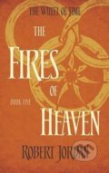 Kniha: The Fires of Heaven (Robert Jordan). Little, Brown, 2014 Kniha: The Fires of Heaven (Robert Jordan). Little, Brown, 2014