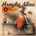 Kniha: Arnyho dílna (Martin Sodomka). MS studio, 2014 Kniha: Arnyho dílna (Martin Sodomka). MS studio, 2014