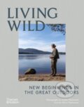 Kniha: Living Wild (Thames & Hudson). Thames & Hudson, 2023 Kniha: Living Wild (Thames & Hudson). Thames & Hudson, 2023