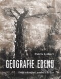 Kniha: Geografie Edenu (Patrik Linhart). Pulchra, 2023 Kniha: Geografie Edenu (Patrik Linhart). Pulchra, 2023