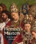 Kniha: The Flemish Masters (Hatje Cantz). Hatje Cantz, 2023 Kniha: The Flemish Masters (Hatje Cantz). Hatje Cantz, 2023