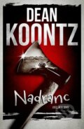 Kniha: Nadranc (Dean Koontz). Fobos, 2023 Kniha: Nadranc (Dean Koontz). Fobos, 2023