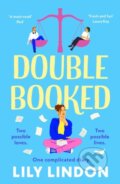Kniha: Double Booked (Lily Lindon). Bloomsbury, 2023 Kniha: Double Booked (Lily Lindon). Bloomsbury, 2023