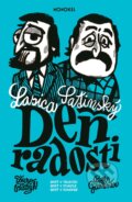 Kniha: Deň radosti (Ďuro Balogh a Peter Gärtner). Monokel, 2023 Kniha: Deň radosti (Ďuro Balogh a Peter Gärtner). Monokel, 2023