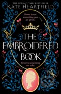 Kniha: The Embroidered Book (Kate Heartfield). HarperCollins, 2023 Kniha: The Embroidered Book (Kate Heartfield). HarperCollins, 2023