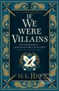 If We Were Villains - M.L. Rio, Titan Books, 2023