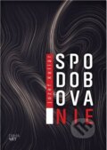Kniha: Spodobovanie (Jozef Kollár). FAMA art, 2023 Kniha: Spodobovanie (Jozef Kollár). FAMA art, 2023