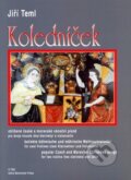 Kniha: Koledníček (Jiří Teml). Bärenreiter Praha, 2023 Kniha: Koledníček (Jiří Teml). Bärenreiter Praha, 2023