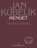 Kniha: Menuet (Jan Kubelík). Bärenreiter Praha, 2023 Kniha: Menuet (Jan Kubelík). Bärenreiter Praha, 2023