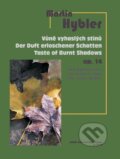 Kniha: Vůně vyhaslých stínů op. 14 (Martin Hybler). Bärenreiter Praha, 2023 Kniha: Vůně vyhaslých stínů op. 14 (Martin Hybler). Bärenreiter Praha, 2023