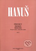 Kniha: Fresky op. 51 (Jan Hanuš). Bärenreiter Praha, 2023 Kniha: Fresky op. 51 (Jan Hanuš). Bärenreiter Praha, 2023