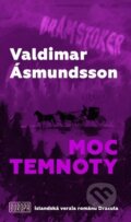Kniha: Moc temnoty (Valdimar Ásmundsson). Európa, 2023 Kniha: Moc temnoty (Valdimar Ásmundsson). Európa, 2023