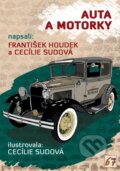 Kniha: Auta a motorky (Cecílie Sudová a František Houdek). Triton, 2023 Kniha: Auta a motorky (Cecílie Sudová a František Houdek). Triton, 2023