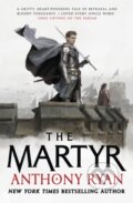 Kniha: The Martyr (Anthony Ryan), 2023 Kniha: The Martyr (Anthony Ryan), 2023