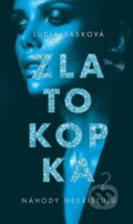 E-kniha: Zlatokopka 2 (Lucia Sasková) E-kniha: Zlatokopka 2 (Lucia Sasková)
