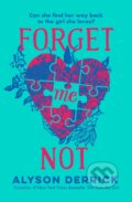 Kniha: Forget Me Not (Alyson Derrick), 2023 Kniha: Forget Me Not (Alyson Derrick), 2023