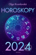 Kniha: Horoskopy 2024 (Olga Krumlovská). Brána, 2023 Kniha: Horoskopy 2024 (Olga Krumlovská). Brána, 2023