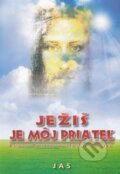 Kniha: Ježiš je môj priateľ (Maisa Castro a Regis Castro). Jas Zvolen, 2011 Kniha: Ježiš je môj priateľ (Maisa Castro a Regis Castro). Jas Zvolen, 2011