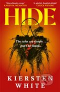 Kniha: Hide (Kiersten White). Penguin Books, 2023 Kniha: Hide (Kiersten White). Penguin Books, 2023