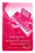 Kniha: Harmonie a akordové značky (Muzikus). Muzikus, 2004 Kniha: Harmonie a akordové značky (Muzikus). Muzikus, 2004