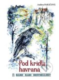E-kniha: Pod krídla havrana (Andrea Paráčová), 2023 E-kniha: Pod krídla havrana (Andrea Paráčová), 2023