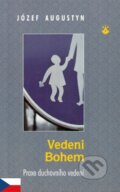 Kniha: Vedeni Bohem (Józef Augustyn). Karmelitánské nakladatelství, 2002 Kniha: Vedeni Bohem (Józef Augustyn). Karmelitánské nakladatelství, 2002