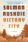 Kniha: Victory City (Salman Rushdie). Random House, 2023 Kniha: Victory City (Salman Rushdie). Random House, 2023