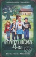 Kniha: Nerozlučná 4-ka: Záhadná nehoda a hľadanie úcty (Alexander Lombardi a Sandra Binder). Integrity Books, 2023 Kniha: Nerozlučná 4-ka: Záhadná nehoda a hľadanie úcty (Alexander Lombardi a Sandra Binder). Integrity Books, 2023