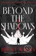 Beyond The Shadows - Brent Weeks, Little, Brown, 2023
