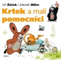 Kniha: Krtek a malí pomocníci (Jiří Žáček a Zdeněk Miler). Pikola, 2023 Kniha: Krtek a malí pomocníci (Jiří Žáček a Zdeněk Miler). Pikola, 2023