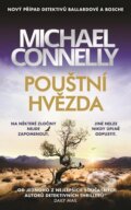 E-kniha: Pouštní hvězda (Michael Connelly), 2023 E-kniha: Pouštní hvězda (Michael Connelly), 2023