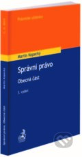 Kniha: Správní právo (Martin Kopecký). C. H. Beck, 2023 Kniha: Správní právo (Martin Kopecký). C. H. Beck, 2023