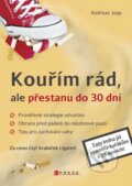 Kouřím rád, ale přestanu do 30 dní - Andreas Jopp, CPRESS, 2014