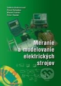 Kniha: Meranie a modelovanie elektrických strojov (EDIS). EDIS, 2014 Kniha: Meranie a modelovanie elektrických strojov (EDIS). EDIS, 2014