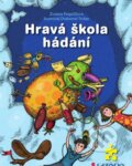 Kniha: Hravá škola hádání (Zuzana Pospíšilová a Drahomír Trsťan). Grada, 2014 Kniha: Hravá škola hádání (Zuzana Pospíšilová a Drahomír Trsťan). Grada, 2014