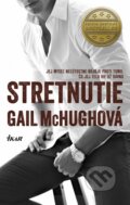 Kniha: Stretnutie (Gail McHugh), 2015 Kniha: Stretnutie (Gail McHugh), 2015
