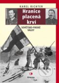 Kniha: Hranice placená krví (Karel Richter). Epocha, 2014 Kniha: Hranice placená krví (Karel Richter). Epocha, 2014