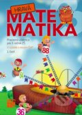 Kniha: Hravá matematika 3 (1. časť) (Taktik). Taktik, 2014 Kniha: Hravá matematika 3 (1. časť) (Taktik). Taktik, 2014