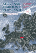 Kniha: Slovenské národné povstanie (Marek Syrný a kolektív). Múzeum SNP, 2014 Kniha: Slovenské národné povstanie (Marek Syrný a kolektív). Múzeum SNP, 2014