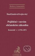 Kniha: Pojištění v novém občanském zákoníku (Autorský kolektív). C. H. Beck, 2014 Kniha: Pojištění v novém občanském zákoníku (Autorský kolektív). C. H. Beck, 2014