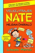 Kniha: Velkej frajer Nate (Lincoln Peirce). CooBoo CZ, 2014 Kniha: Velkej frajer Nate (Lincoln Peirce). CooBoo CZ, 2014