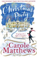 Kniha: The Christmas Party (Carole Matthews). Little, Brown, 2014 Kniha: The Christmas Party (Carole Matthews). Little, Brown, 2014