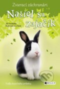 Kniha: Zvierací záchranári: Našiel sa zajačik (Jill Hucklesby). Fragment, 2015 Kniha: Zvierací záchranári: Našiel sa zajačik (Jill Hucklesby). Fragment, 2015