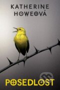 Kniha: Posedlost (Katherine Howe). Fortuna Libri ČR, 2014 Kniha: Posedlost (Katherine Howe). Fortuna Libri ČR, 2014